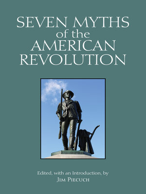 cover image of Seven Myths of the American Revolution